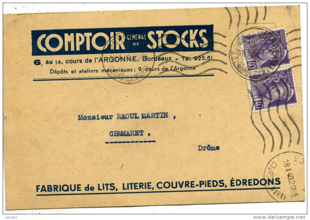 Carte De Commande Du Comptois De Stocks Fabrique Lits Literie A Bordeaux Adressé A Mr Martin Gants A Chamaret - Marchands