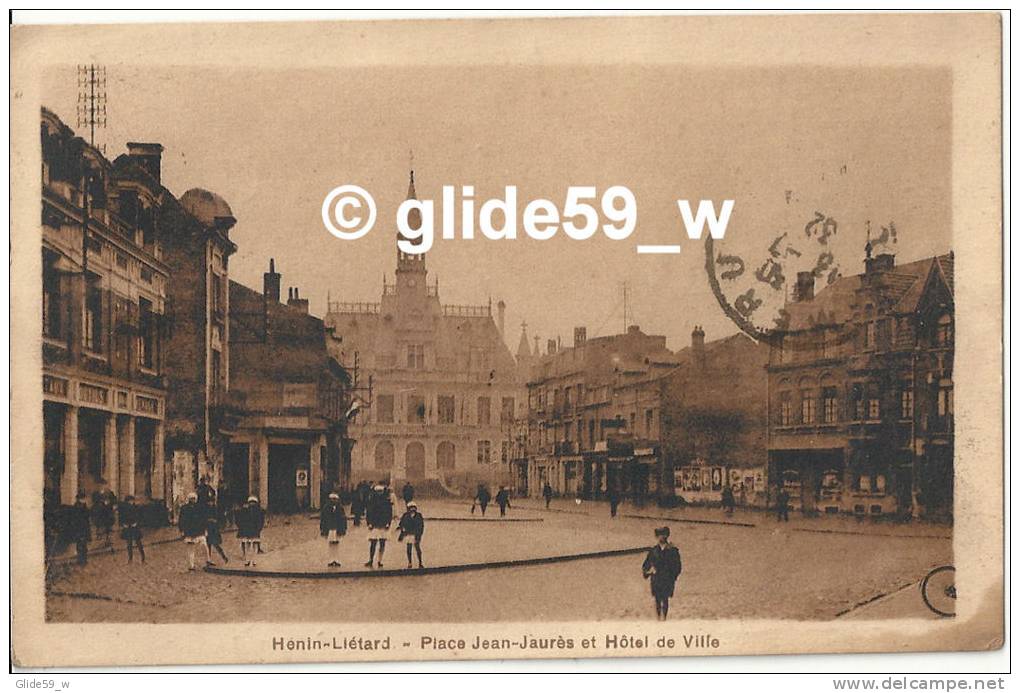 HENIN-LIETARD - Place Jean-Jaurès Et Hôtel De Ville (animée) - Henin-Beaumont