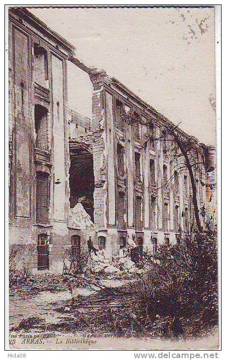 ARRAS . LA BIBLIOTHEQUE . GUERRE 1914.1918. - Bibliothèques