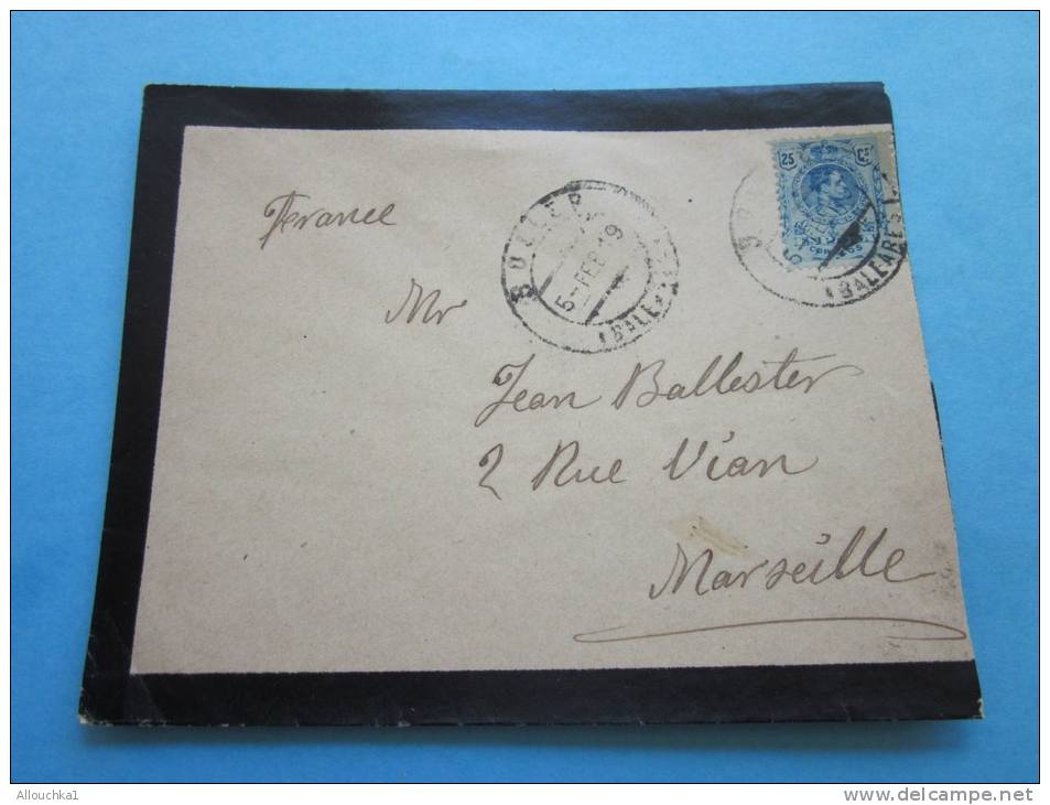 Lettre  Sóller  Aux Baléares ( Espagne Espa&ntilde;a ) Pour Marseille Du 5 Février 1919 Guerre Pour Marseille - Storia Postale