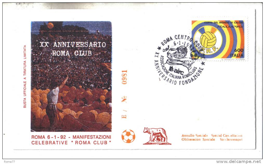 BA87 - XX Anniversario Dei Roma Club Del 6/1/84 - Clubs Mythiques