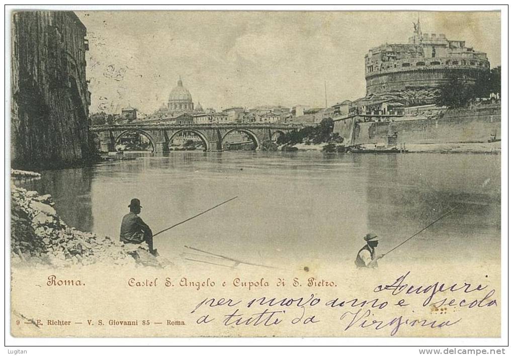 CARTOLINA  - ROMA - CASTEL SANT'ANGELO E CUPOLA DI SAN PIETRO - PESCATORI LUNGO IL TEVERE VIAGGIATA - Castel Sant'Angelo