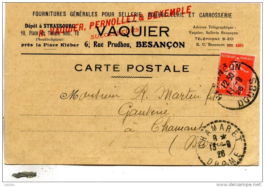 Carte De Commande De Mr Vaquier-Pernollet-Dexemple Sellerie A Besançon   Adressé A Mr-Martin Megisserie A Chamaret - Mercanti