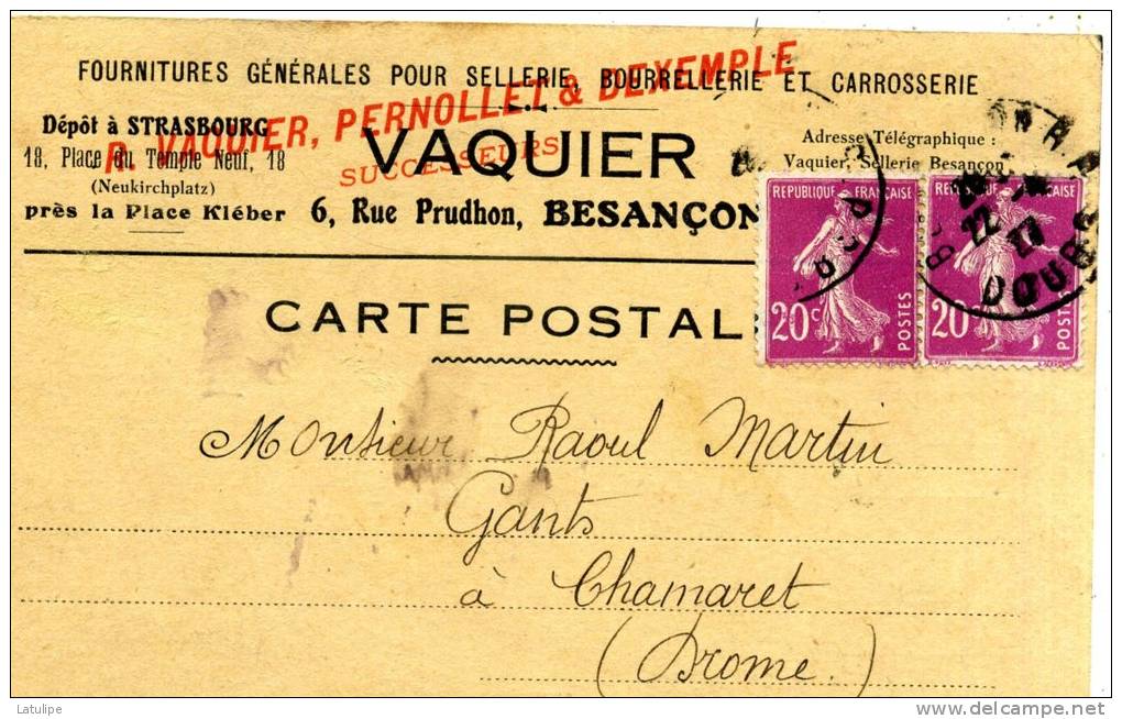 Carte De Commande De Mr Vaquier-Pernollet-Dexemple Sellerie A Besançon   Adressé A Mr-Martin Megisserie A Chamaret - Mercanti