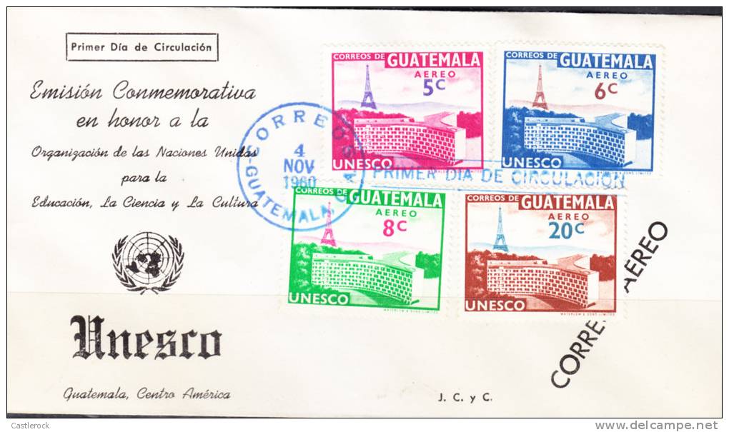 T)1960,GUATEMALA,FDC,ISSUED TO  HONOR UNESCO.- - Guatemala