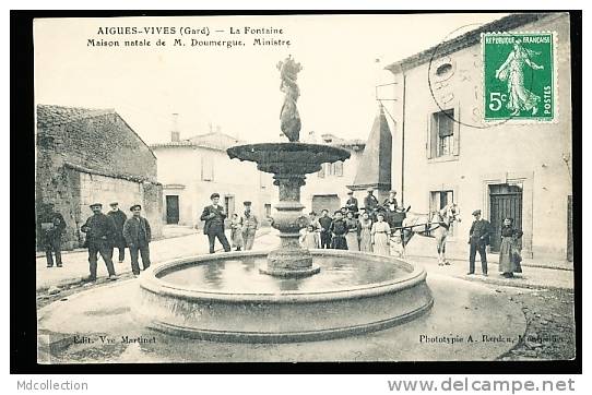 30 AIGUES VIVES /       Fontaine - Maison Natale De M. Doumergue (ministre)         / - Aigues-Vives