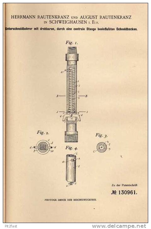 Original Patentschrift - H. Rautenkranz In Schweighausen , 1901 , Bohrer Mit Schneidbacken , Schweighouse !!! - Antike Werkzeuge