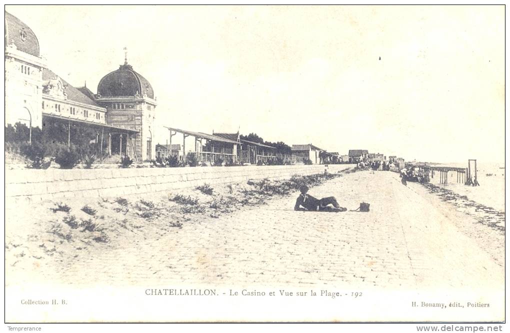 17 CHATELLAILLON - Le Casino Et Vue Sur La Plage 1904 - Châtelaillon-Plage