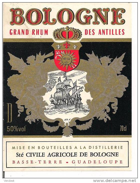 Etiquette RHUM BOLOGNE  Grand Rhum Des Antilles , Sté Civile Agricole, Basse Terre - GUADELOUPE - - Rum