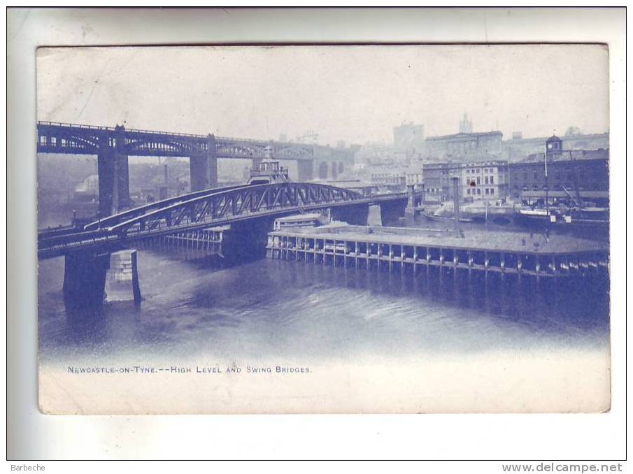 Newcastle-on-Tyne -- High Level And Swing Bridges - Newcastle-upon-Tyne