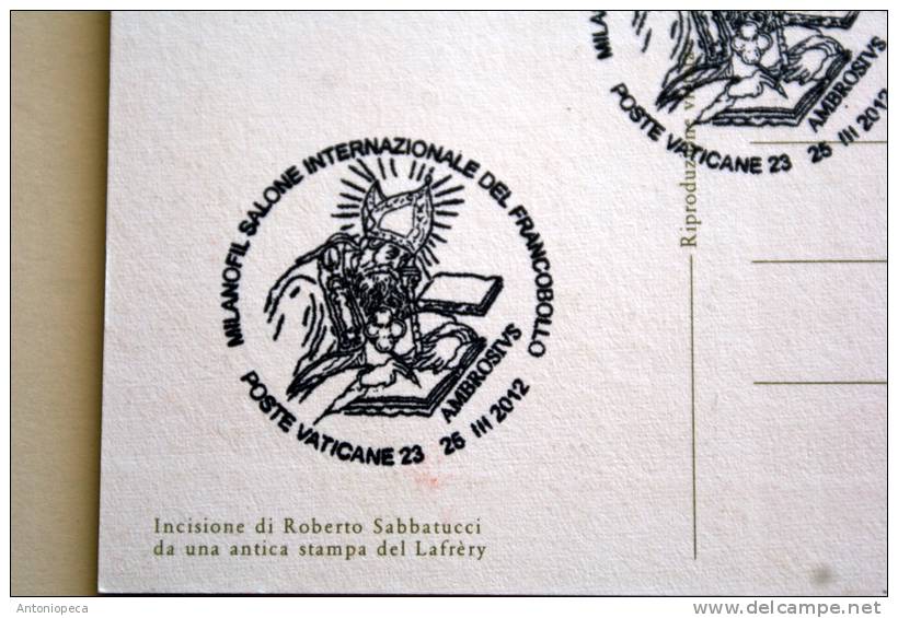 VATICANO 2012 - POSTCARD  SPECIAL OBLITERATION PARTICIPATION INTERNAT EXIBIT MILANOFIL 2012 - Cartas & Documentos