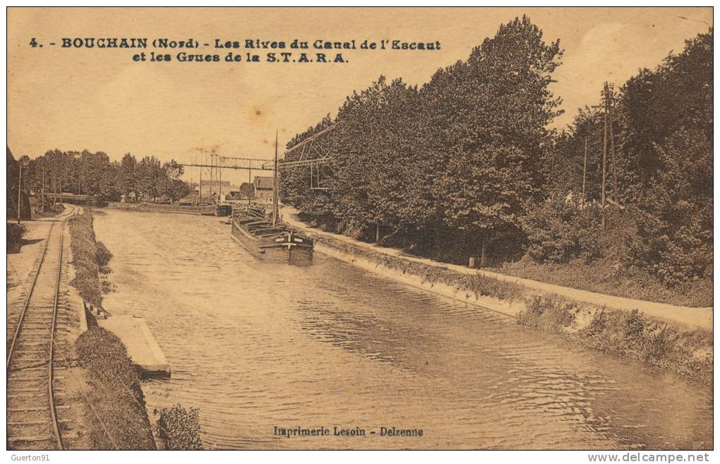 ( CPA 59 BATELLERIE )  BOUCHAIN  /  Les Rives Du Canal De L' Escaut Et Les Grues De La S.T.A.R.A  - - Bouchain