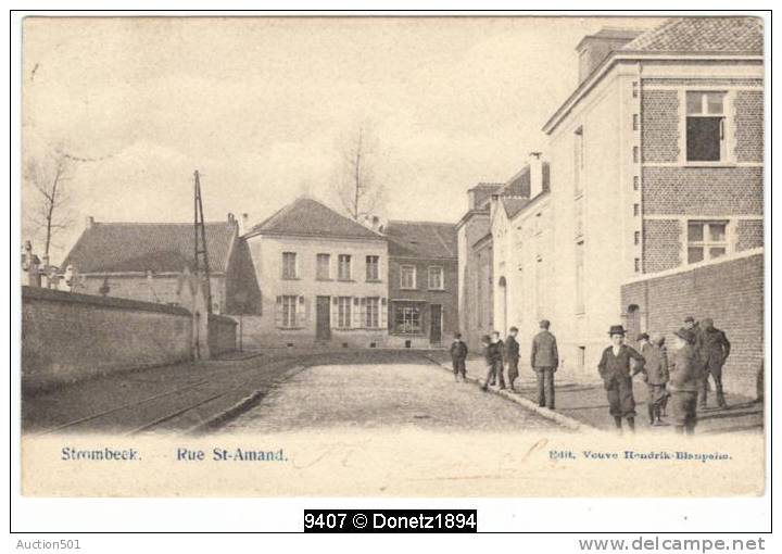 09407g STROMBEEK - Rue St-Amand - 1903 - Grimbergen