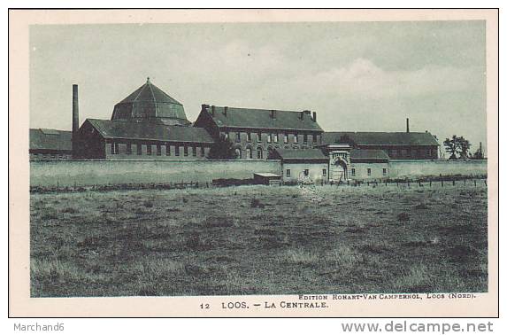 LOOS LA CENTRALE Editeur Rohart Van Campernol - Loos Les Lille