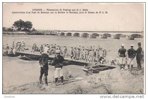 AVIGNON MANOUVRES DE PONTAGE PAR LE 7 E GENIE CONSTRUCTION D'UN PONT DE BATEAUX SUR LA RIVIERE LA DURANCE PRES LE VIADUC - Avignon