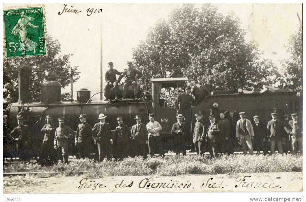 DIGNE Ou Environs (04) Rare Carte Photo Grève Des Cheminots Du Sud De La France 1910 Locomotive - Digne