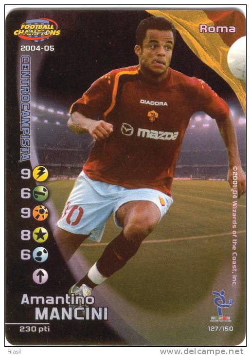 SI53D Carte Cards Football Champions Serie A 2004/2005 Nuova Carta FOIL Perfetta Roma Mancini - Carte Da Gioco