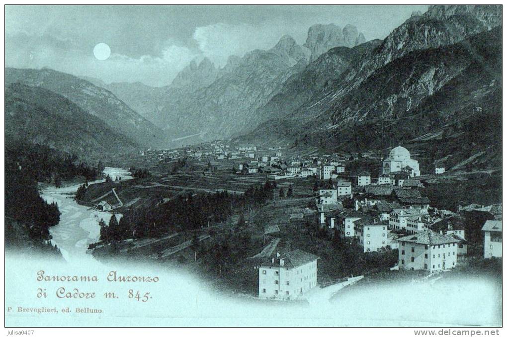 AURONZO DI CADORE (Italie) Précurseur Carte à La Lune Vue Du Village - Autres & Non Classés