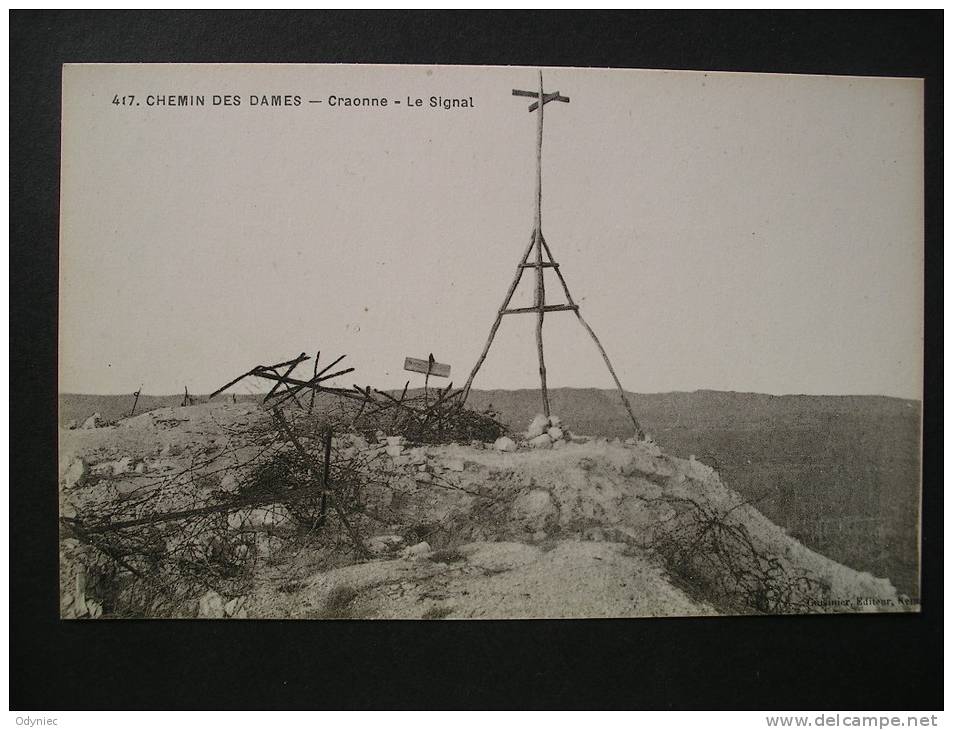 Chemin Des Dames-Craonne-Le Signal - Picardie