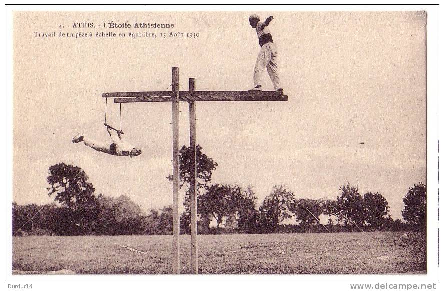 ATHIS-DE-L´ORNE (Orne ) L´Étoile Athisienne - Travail De Trapèze à échelle En équilibre... Août 1930 - Athis De L'Orne