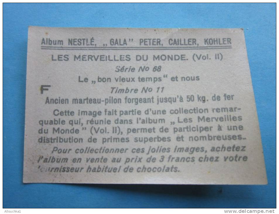 Les Merveilles Du Monde  Collection Album Nestlé:lle Bon Vieux Temps Et Nous !&mdash;Chromo Image - Nestlé