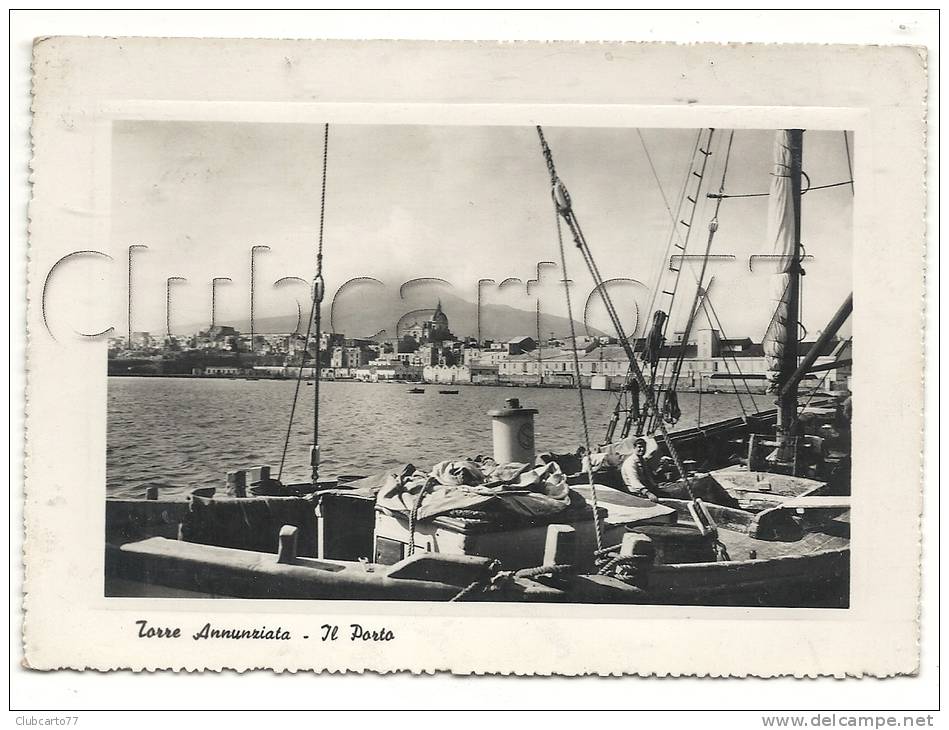 Torre Annunziata (Italie, Campanie) : GP D'un Bateau à Voile E Il Porto En 1951. - Torre Annunziata