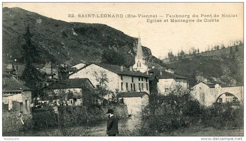 CPA 87 SAINT LEONARD FAUBOURG DU PONT DE NOBLAT ET MONTAGNE DE CLOVIS 1916 - Saint Leonard De Noblat