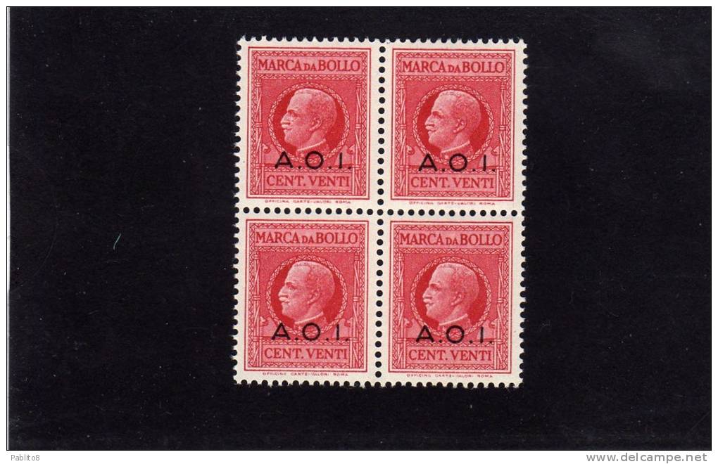 AOI AFRICA ORIENTALE ITALIANA MARCA DA BOLLO 20 C MNH QUARTINA - Afrique Orientale