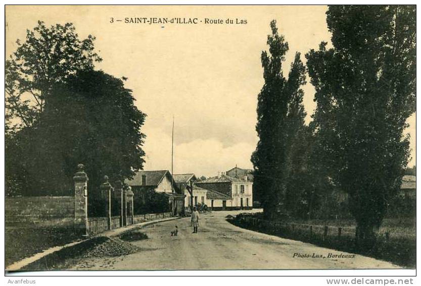 SAINT JEAN D'ILLAC - ROUTE DU LAS - Autres & Non Classés