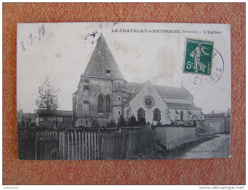 LE CHATELET SUR RETOURNE L´ église CPA Ardennes 08 France - Autres & Non Classés