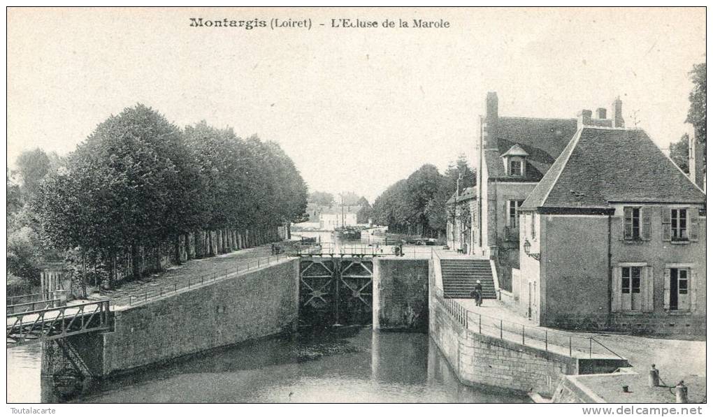 CPA 45 MONTARGIS L ECLUSE DE LA MAROLE - Montargis