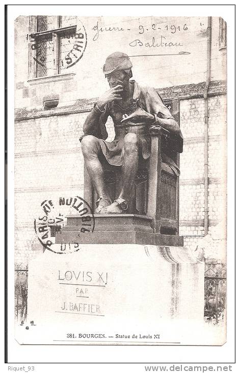 381 - BOURGES - Statue De Louis XI - Otros & Sin Clasificación