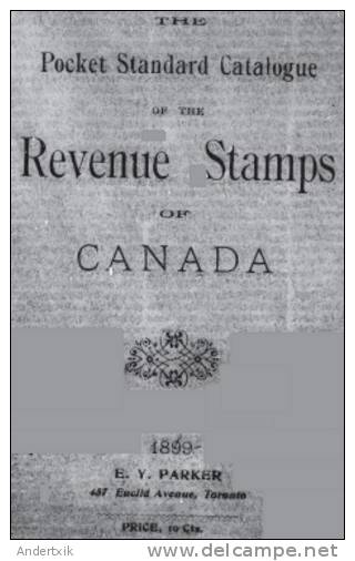 EBook: "The Pocket Standard Catalogue Of The Revenue Stamps Of Canada" By Parker - Other & Unclassified