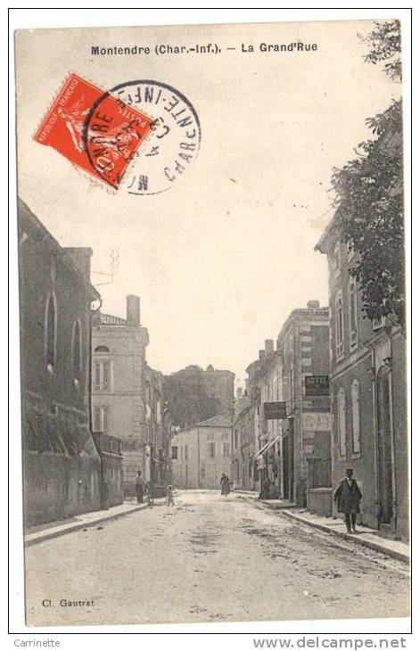 MONTENDRE - 17 - Charente Maritime - La Grand'Rue - Montendre