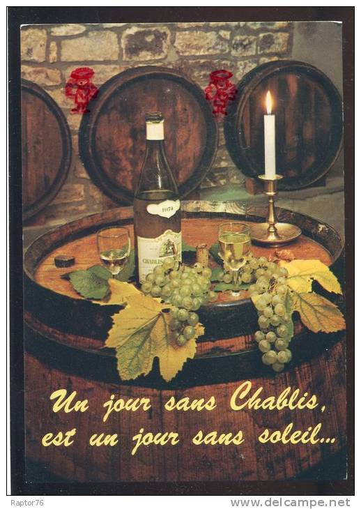 CPM Non écrite CHABLIS  Un Jour Sans Chablis Est Un Jour Sans Soleil - Chablis