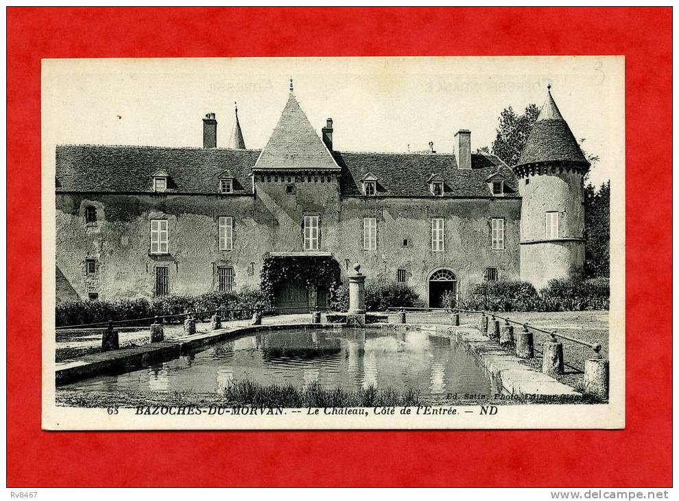 * BAZOCHES DU MORVAN-Le Château,Côté De L´Entrée - Bazoches