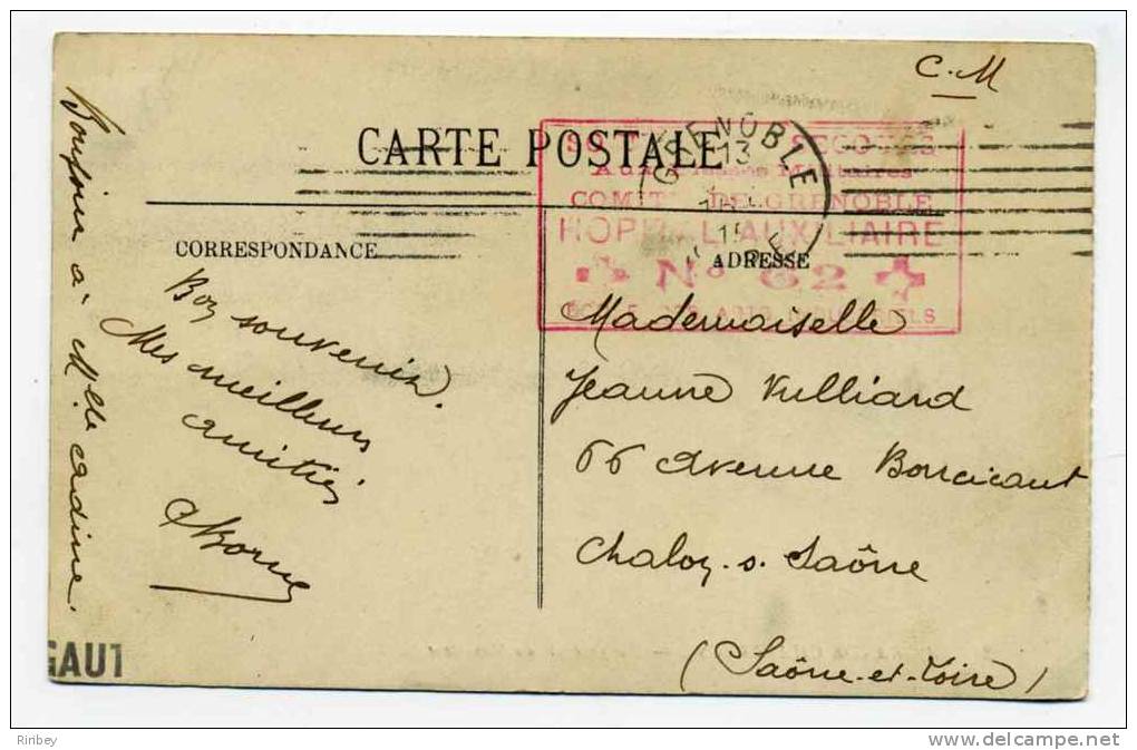 CPA Avec Cachet HOPITAL AUXILIAIRE N°62 COMITE DE GRENOBLE- CROIX ROUGE  / WW1 / ISERE / 1815 - Croce Rossa