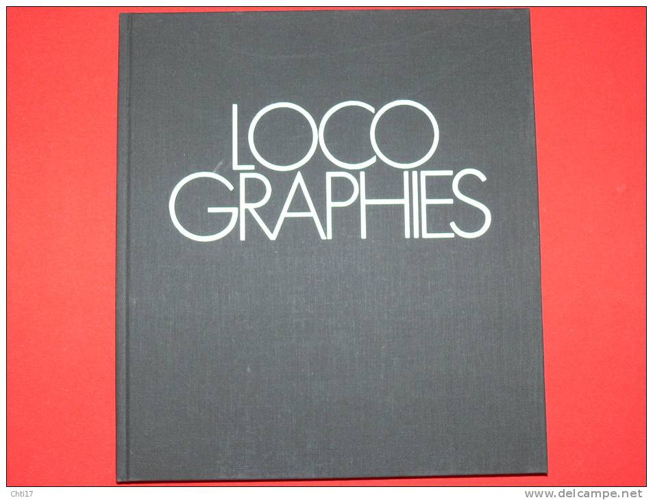 LOCOGRAPHIES / LOMOTIVE / GARE /  78 PHOTOS  NOIR ET BLANC PAR P TERBOIS  TEXTE H VINCENOT EDITION 1976  DENOEL /EDITA - Chemin De Fer & Tramway