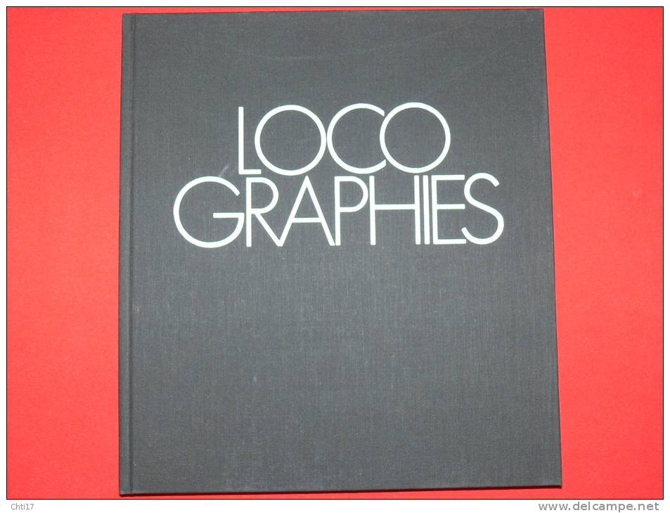 LOCOGRAPHIES / LOMOTIVE / GARE /  78 PHOTOS  NOIR ET BLANC PAR P TERBOIS  TEXTE H VINCENOT EDITION 1976  DENOEL /EDITA - Ferrocarril & Tranvías