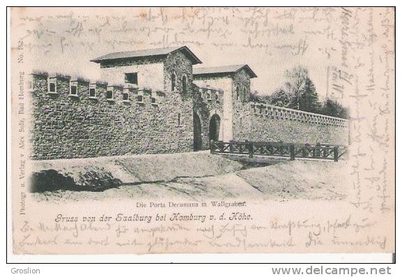 GRUSS VON DER SAALBURG BEI HOMBURG V D KOHE 152   1900 - Saalburg