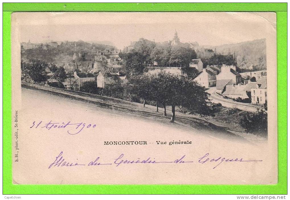 MONCONTOUR / VUE GENERALE  / Carte Bretonne Centenaire écrite En 1900( Scan Recto-verso ) - Moncontour