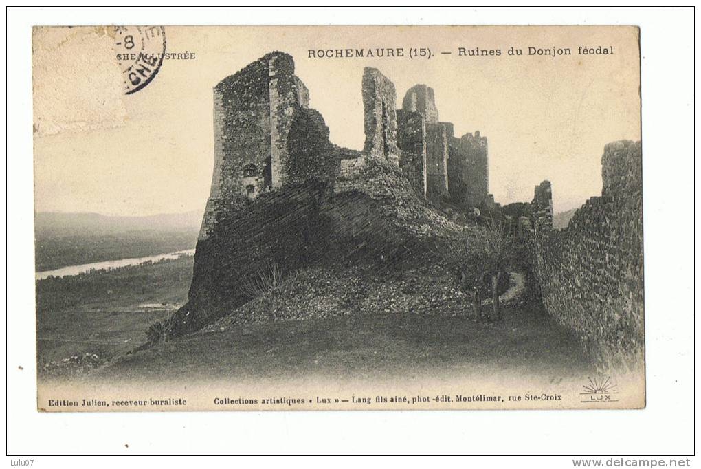 Rochemaure    Ruine Du Donjon Féodal - Rochemaure