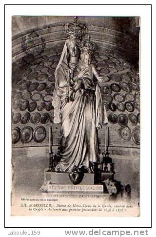 MARSEILLE : "Statue De Notre Dame De La Garde Vénérée Dans La Crypte..." - Notre-Dame De La Garde, Ascenseur