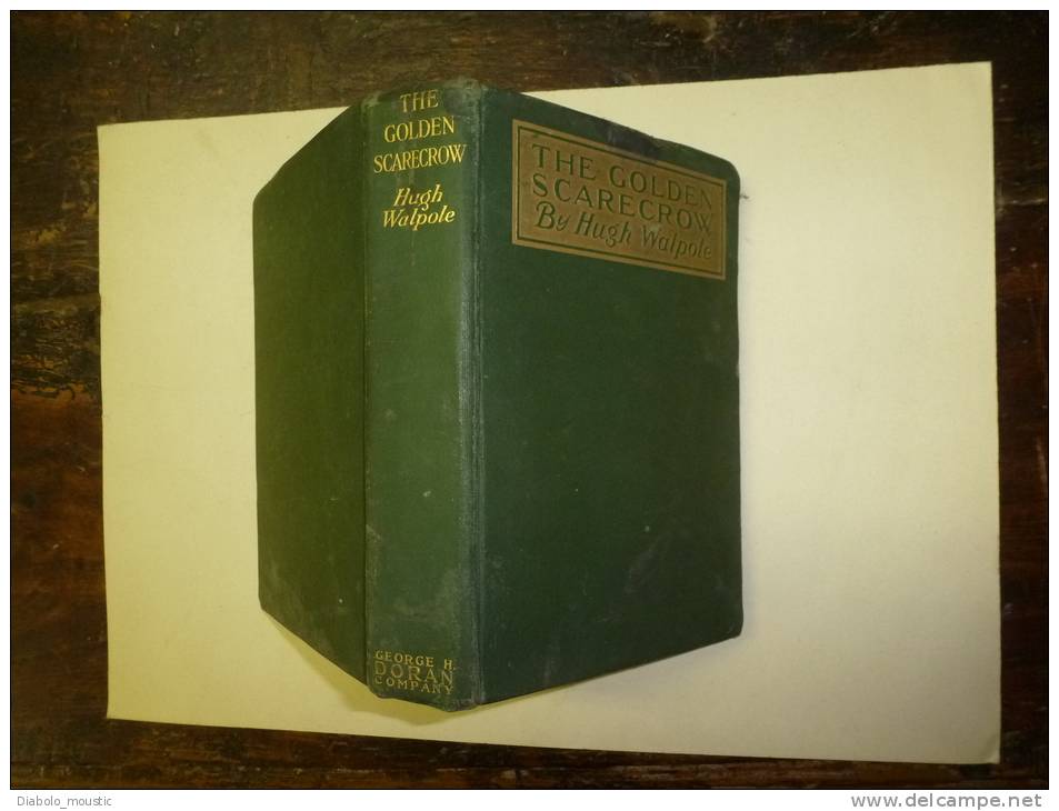 1915  Unusual Edition Originale THE GOLDEN SCARECROW  By Hugh  Walpole    .George H. Doran Company...WAR SERVICE LIBRARY - Guerres Impliquant US