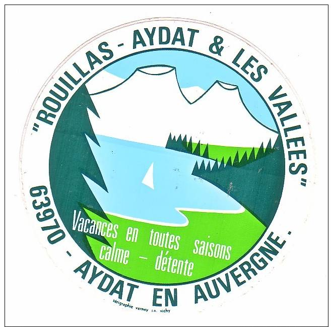 AUTOCOLLANT  ROUILLAS AYDAT & LES VALLEES  AYDAT EN AUVERGNE - Autocollants