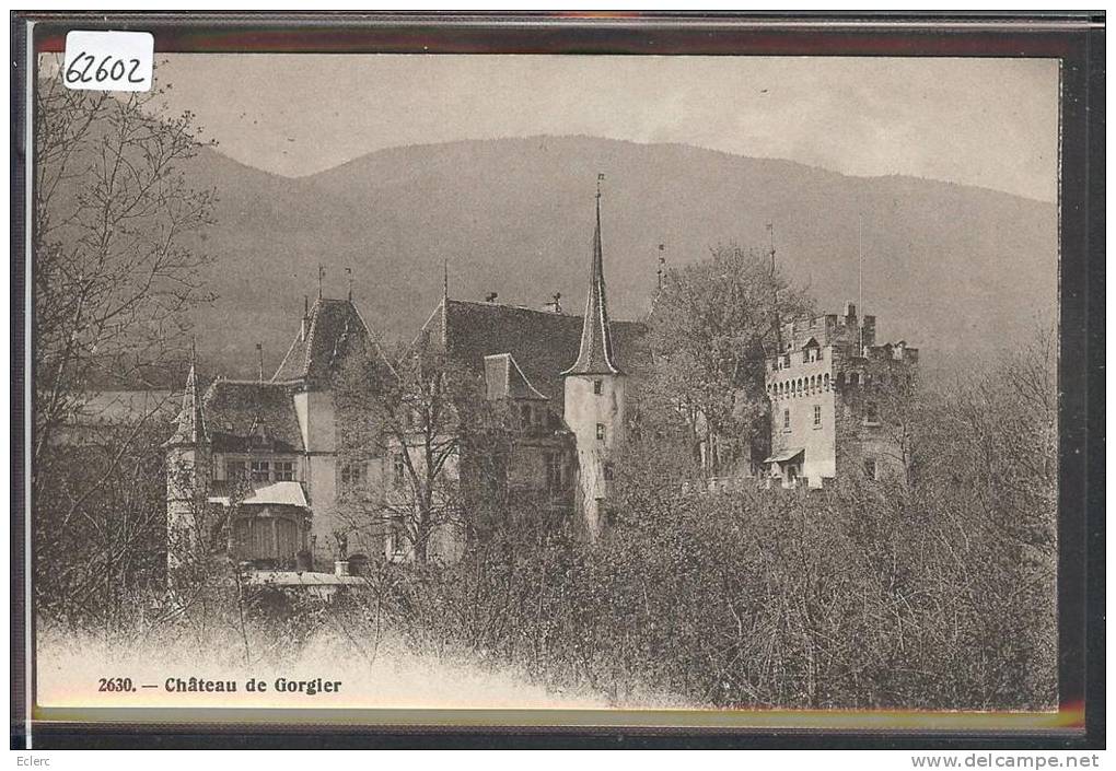 CHATEAU DE GORGIER  - TB - Gorgier