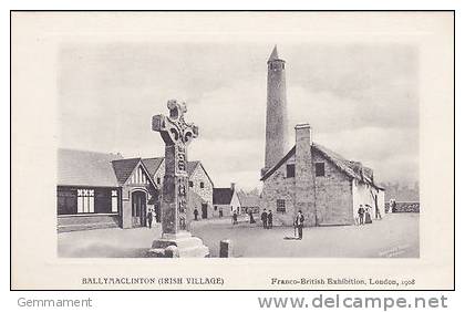 FRANCO BRITISH EXHBITION 1908  - BALLYMACLINTON VILLAGE - Exhibitions