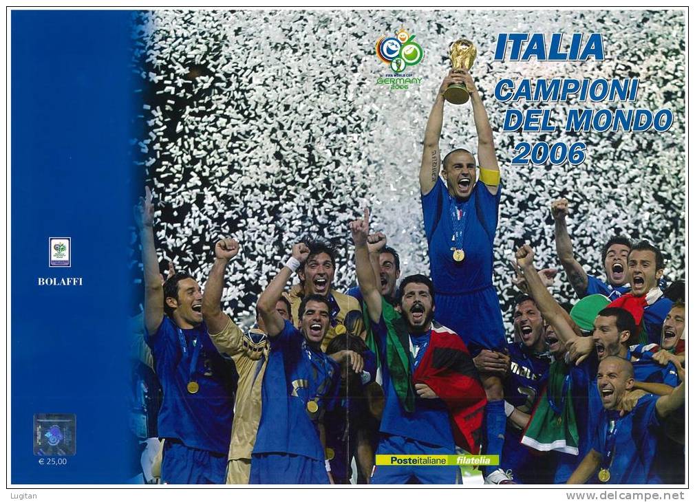 Filatelia  -  2006  ITALIA REPUBBLICA -  FOLDER -  ITALIA - CAMPIONI DEL MONDO DI CALCIO 2006   - ESAURITO ALLE POSTE - Paquetes De Presentación