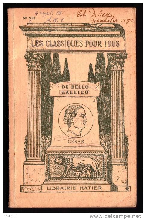 " DE BELLO GALLICO " ,de Jules CESAR - En Latin - Librairie HATIER. - 12-18 Ans