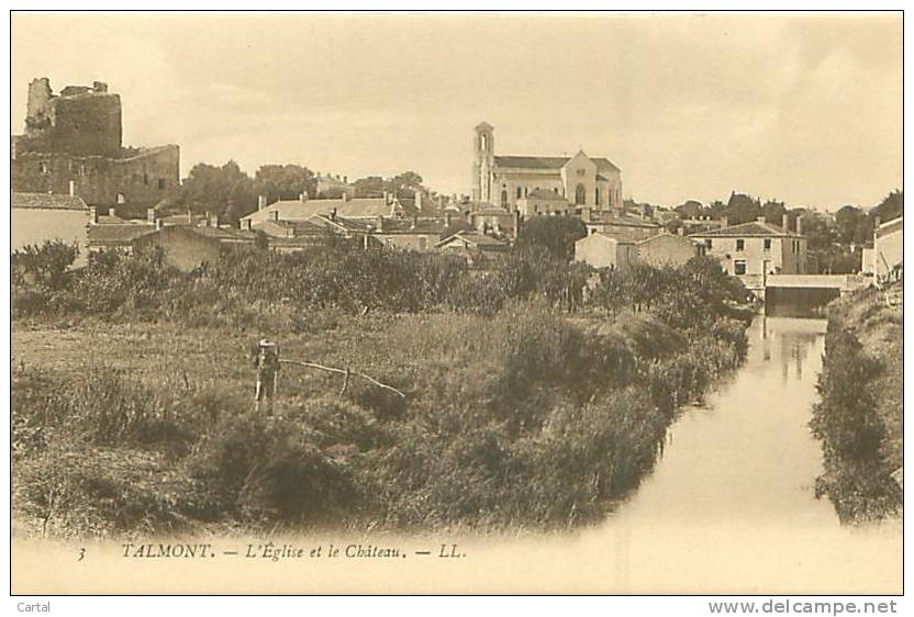 85 - TALMONT - L'Eglise Et Le Château (LL. 3) - Talmont Saint Hilaire